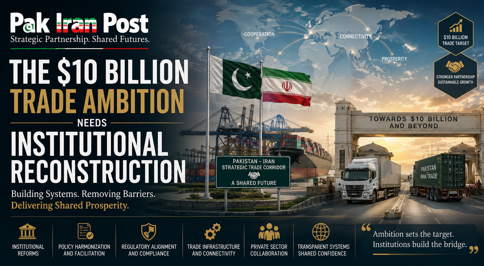 The $10 Billion Trade Ambition Needs Institutional Reconstruction